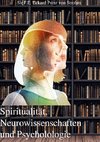 Spiritualität, Neurowissenschaften und Psychologie