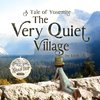 The Very Quiet Village