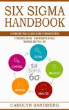 Six Sigma Handbook