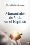 Manantiales de vida en el espíritu