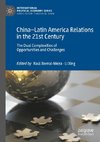 China-Latin America Relations in the 21st Century