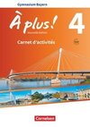 À plus ! - Nouvelle édition - Bayern - Band 4 - Carnet d'activités mit Audios und Videos online