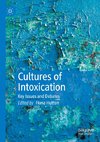 Cultures of Intoxication