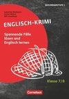 Lernkrimis für die SEK I - Englisch - Klasse 7/8