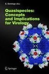 Quasispecies: Concept and Implications for Virology