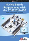 Nucleo Boards Programming with the STM32CubeIDE