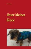 Unser kleines Glück