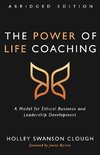 The Power of Life Coaching, Abridged Edition