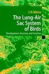 The Lung-Air Sac System of Birds