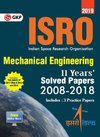 ISRO 2019 Mechanical Engineering - Previous Years' Solved Papers (2008-2018)