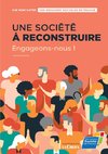 Une société à reconstruire, engageons-nous !