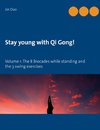 Stay young with Qi Gong