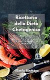 Ricettario della Dieta Chetogenica