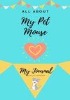 All About My Pet Mouse