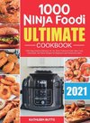 Ninja Foodi Ultimate Cookbook 2021