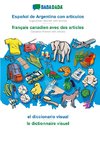 BABADADA black-and-white, Español de Argentina con articulos - français canadien avec des articles, el diccionario visual - le dictionnaire visuel