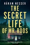 The Secret Life of Mr Roos