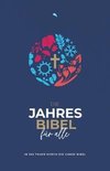 Die Jahresbibel für alle - 