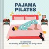 Pajama Pilates