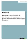 Risiko- und Schutzfaktoren für die Entstehung psychischer Krankheiten. Soziale Unterstützung und dysfunktionale Kognition