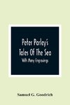 Peter Parley'S Tales Of The Sea