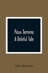 Pious Jemima; A Doleful Tale