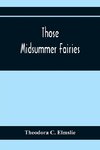 Those Midsummer Fairies