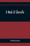 A Week At Glenville