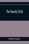 The Homely Child