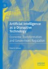 Artificial Intelligence as a Disruptive Technology