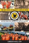 The WA State Emergency Services (SES)