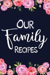 Our Family Recipes