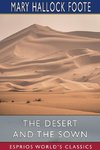 The Desert and the Sown (Esprios Classics)