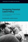 Designing Parental Leave Policy