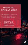 Managing Cities at Night