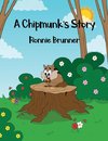 A Chipmunk's Story