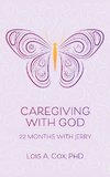 Caregiving with God