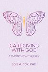 Caregiving with God