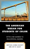 The American Dream for Students of Color