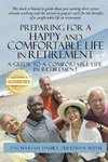 Preparing for a Happy and Comfortable Life in Retirement