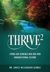 THRIVE²