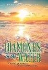 Diamonds in the Water