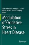 Modulation of Oxidative Stress in Heart Disease