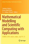 Mathematical Modelling and Scientific Computing with Applications