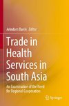 Trade in Health Services in South Asia