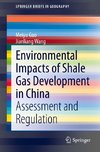 Environmental Impacts of Shale Gas Development in China