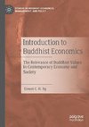 Introduction to Buddhist Economics