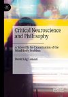 Critical Neuroscience and Philosophy