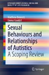 Sexual Behaviours and Relationships of Autistics