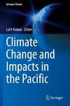 Climate Change and Impacts in the Pacific